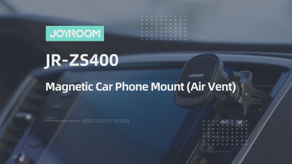 JOYROOM Magnetic Car Phone Holder (Air Vent) - JR-ZS400